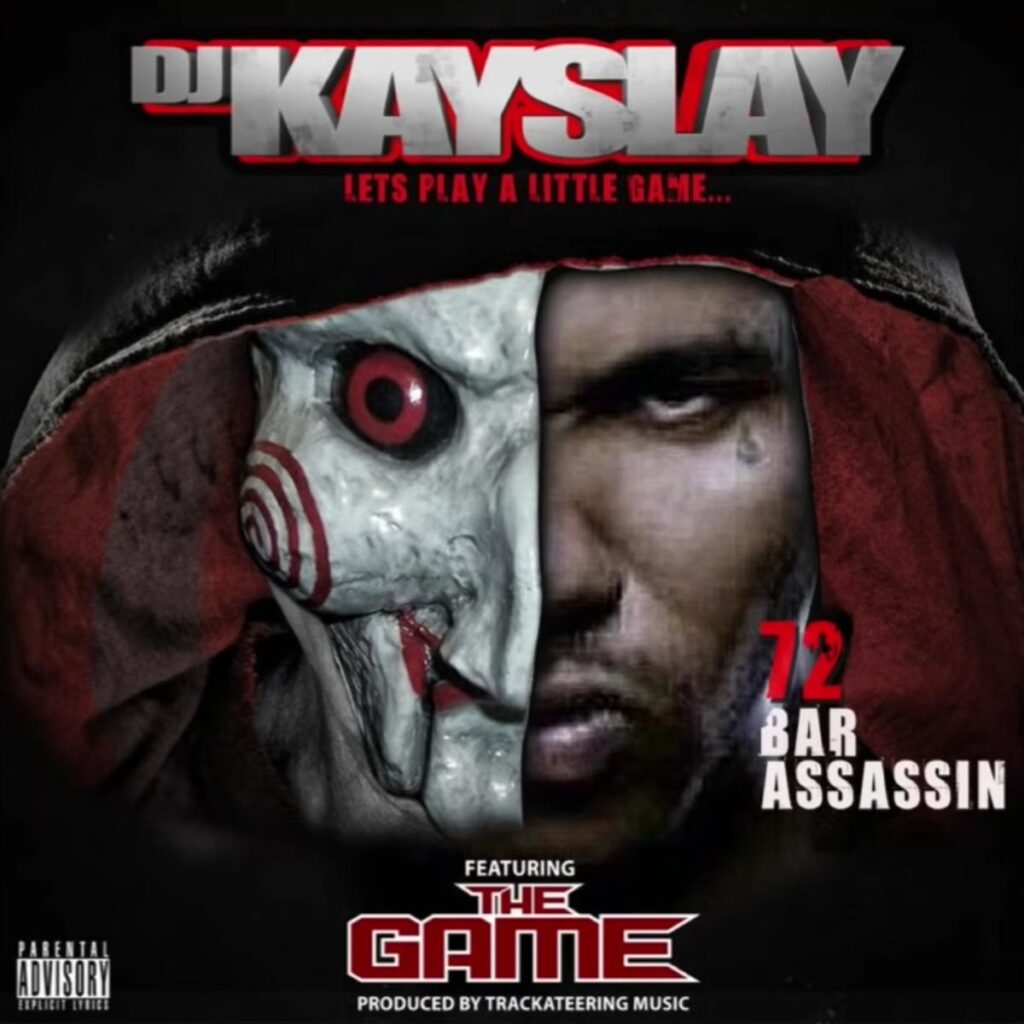 DJ Kay Slay 72 Bar Assassin The Game