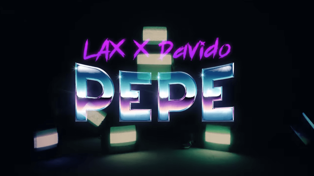 L.A.X Pepe Davido Video