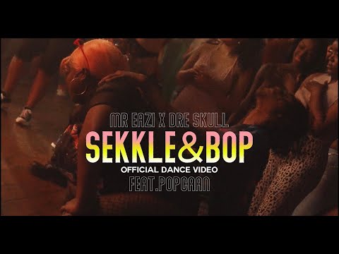 Mr Eazi Dre Skull Sekkle Bop Popcaan Dance Video