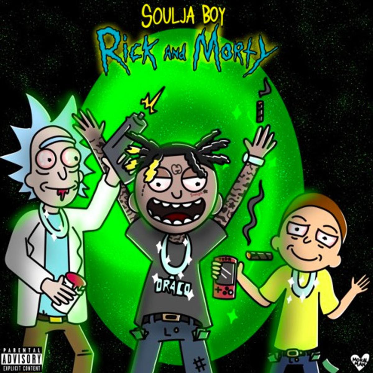 Soulja Boy Rick and Morty