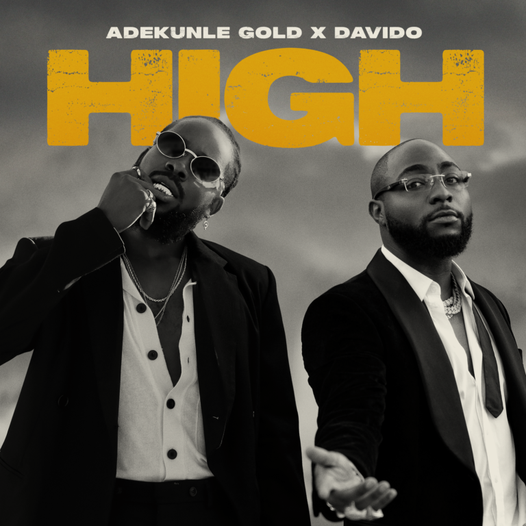 Adekunle Gold x Davido – High