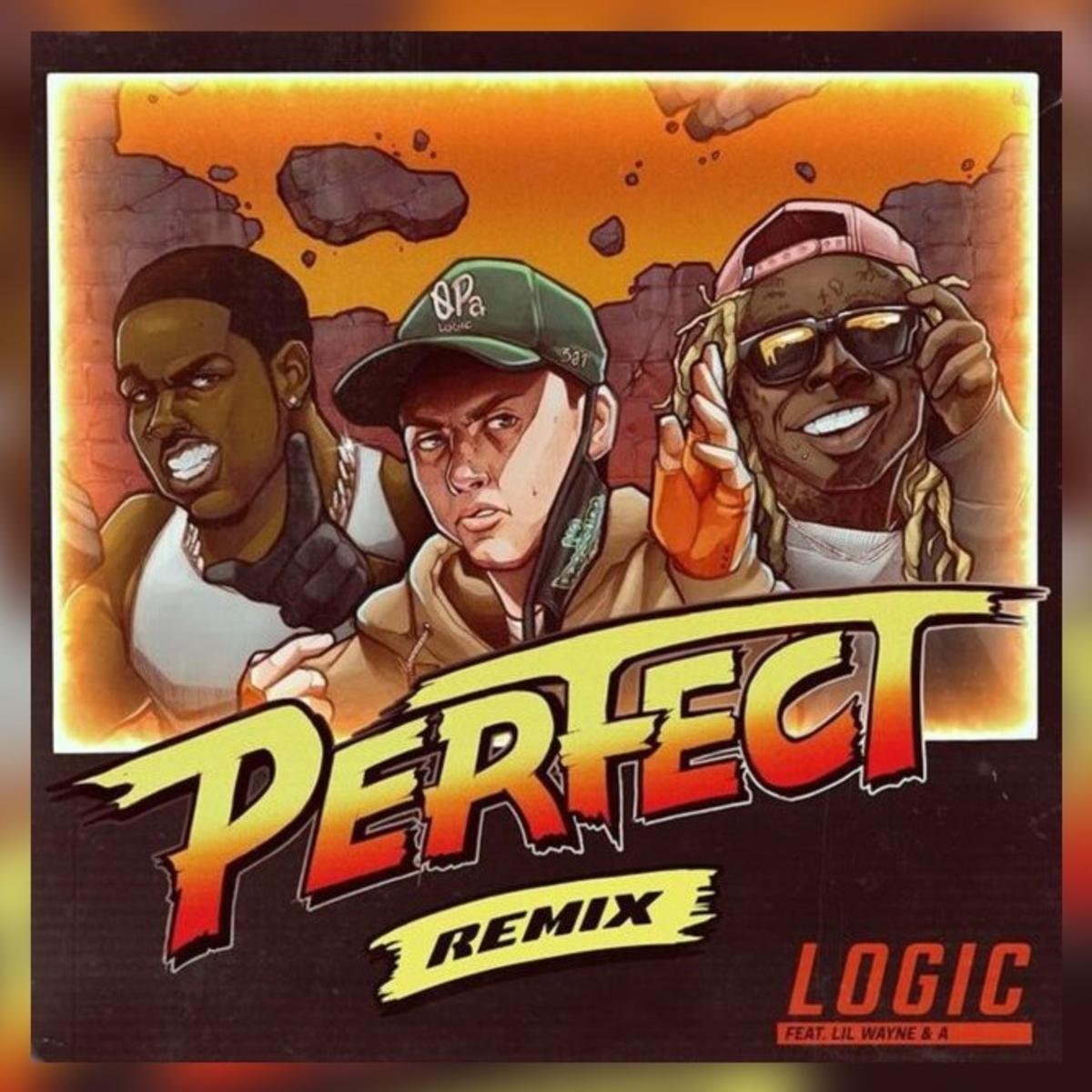 Logic Perfect Remix ft. Lil Wayne AAP Ferg