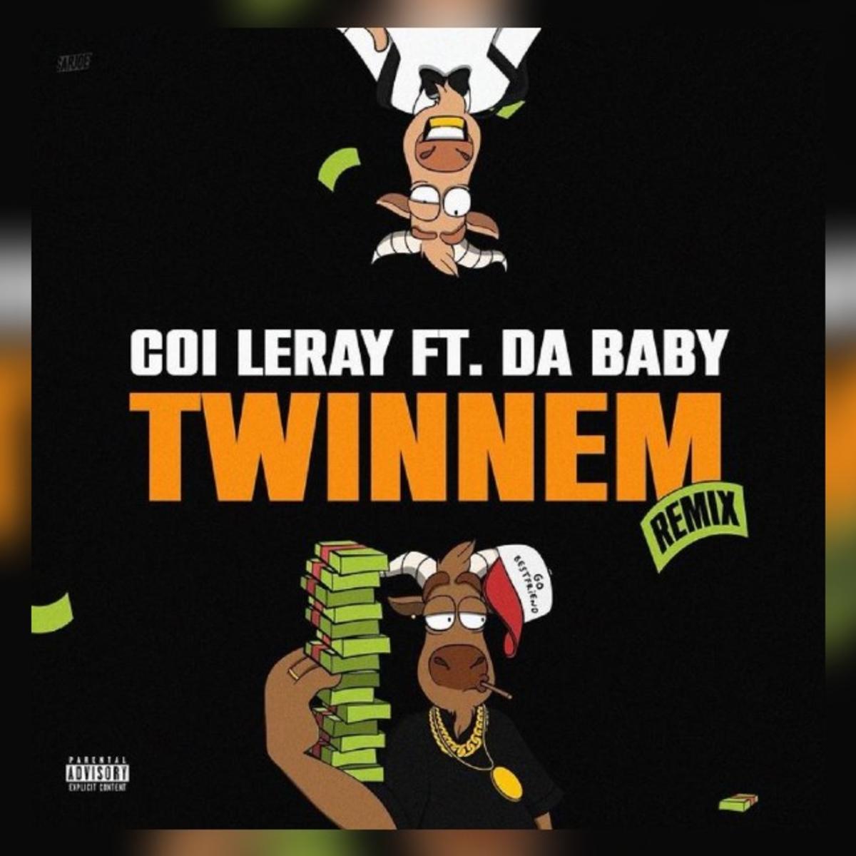 Coi Leray Twinnem Remix ft. DaBaby