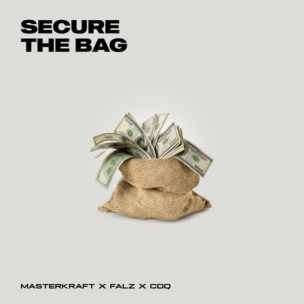 Masterkraft – Secure The Bag ft. Falz CDQ