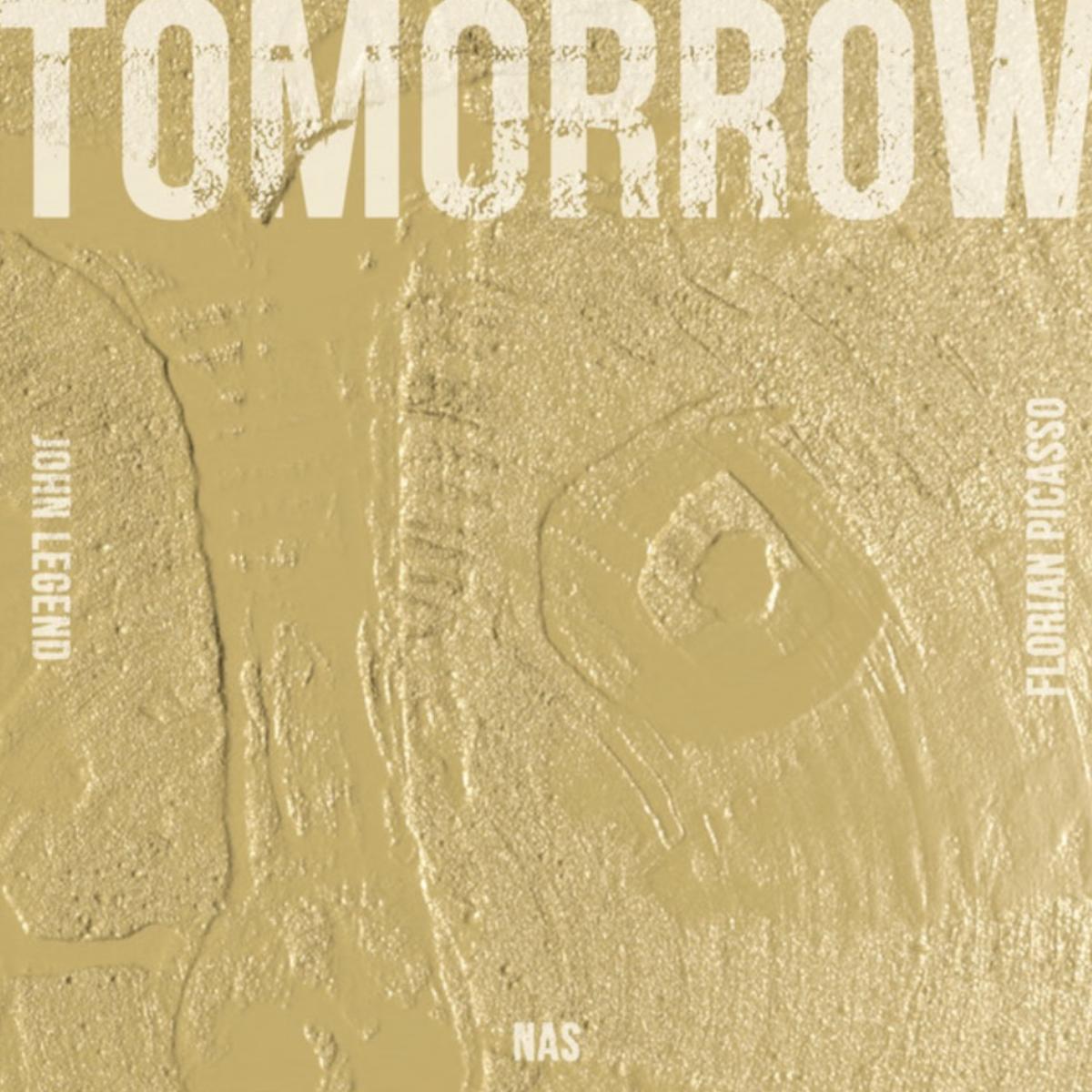 John Legend Nas Tomorrow