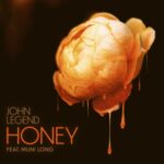 John Legend Honey ft. Muni Long