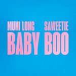 Muni Long Baby Boo ft. Saweetie