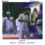 Pheelz – Finesse ft. BNXN PANIA Kedus