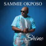 Sammie Okposo Shine