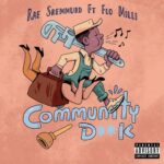 Rae Sremmurd Community Dvk ft. Flo Milli