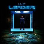 Lojay – LEADER