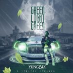 Yung6ix – Green Light Green 2