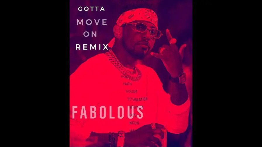 Fabolous Gotta Move Remix