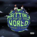 Burna Boy Sittin On Top Of The World Remix ft. 21 Savage