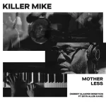 killer mike motherless remix